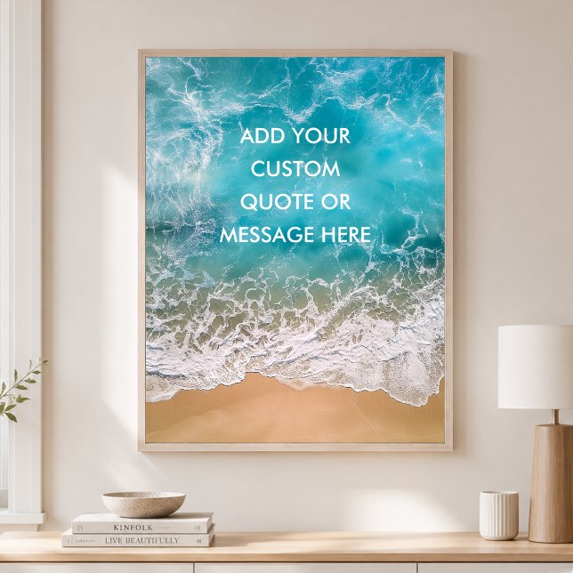 Personalized Quote –Turquoise Ocean Beach Poster (Personalized Quote –Turquoise Ocean Beach Poster)
