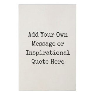 Personalized Quotes DIY Inspirational Motivational Faux Canvas Print