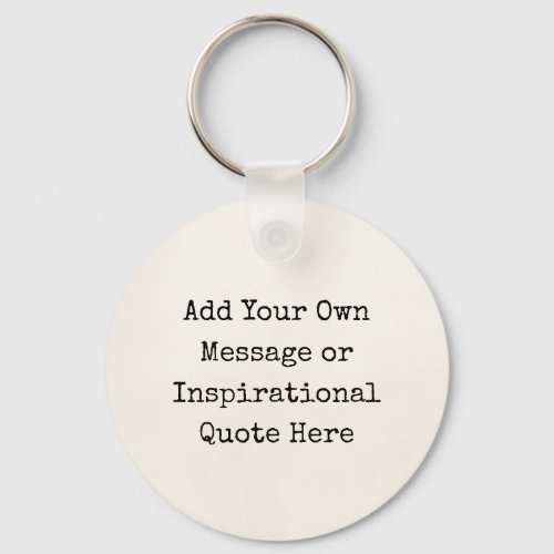 Personalized Quotes DIY Inspirational Motivational Keychain