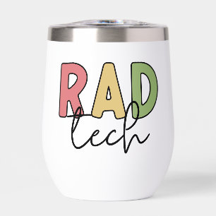 Personalized Rad Tech Radiologic Technologist Thermal Wine Tumbler