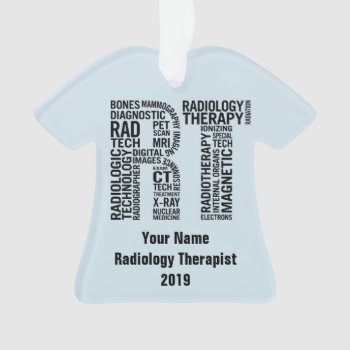 Personalized Rad Tech Rt Radiology Technologist Ornament by ModernDesignLife at Zazzle