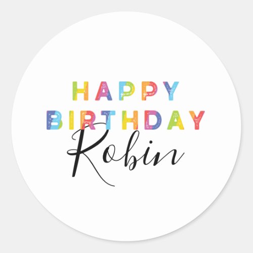 Personalized Rainbow Letters Happy Birthday Classic Round Sticker