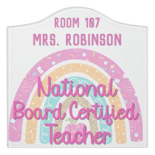 Personalized Rainbow National Board Certified NBCT Door Sign