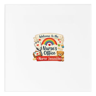 Personalized Rainbow Nurse's Office Door Sign   Cu Acrylic Print