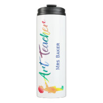 Personalized Rainbow Watercolor Art Teacher Unique Thermal Tumbler