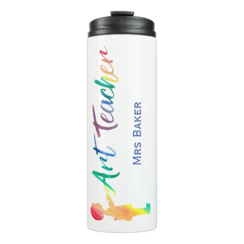 Personalized Rainbow Watercolor Art Teacher Unique Thermal Tumbler