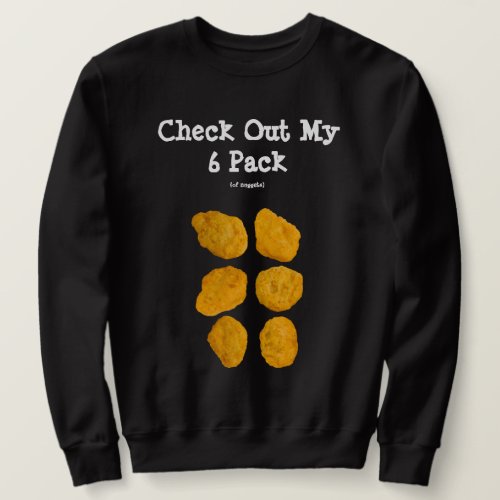 Personalized Real Chicken Nuggets Funny 6 Pack Abs Sweatshirt