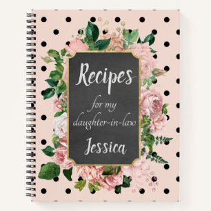 Personalized Recipes for my Daughter-in-law Notebook