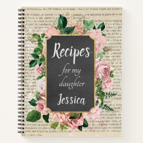 Personalized Recipes for my Daughter on Newsprint Notebook