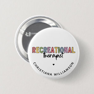 Personalized Recreational Therapist Button