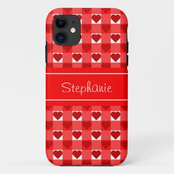 Personalized Red Gingham Hearts Iphone 11 Case by tjustleft at Zazzle