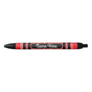 Personalized Red Glitter Crayon Black Ink Pen by PaintedDreamsDesigns at Zazzle