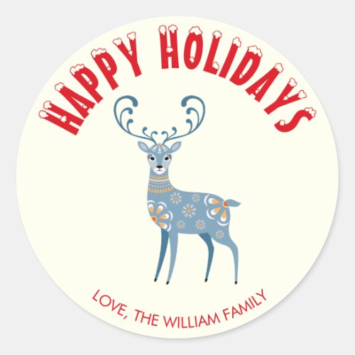 Personalized Red Snow Capped  Happy Holidays Deer Classic Round Sticker