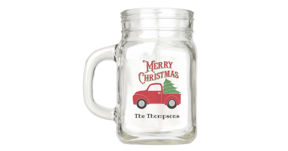 Personalized Red Truck Christmas Mason Jars Mugs | Zazzle.com