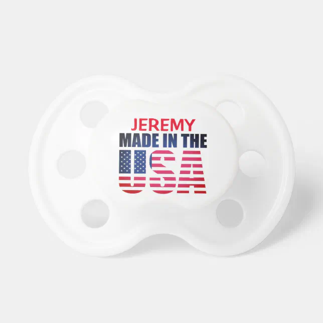 Personalized Red, White and Blue "Made in the USA" Pacifier Zazzle