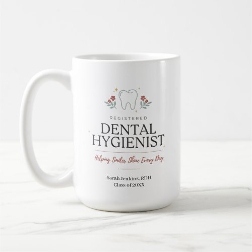 Personalized Registered Dental Hygienist Floral Coffee Mug