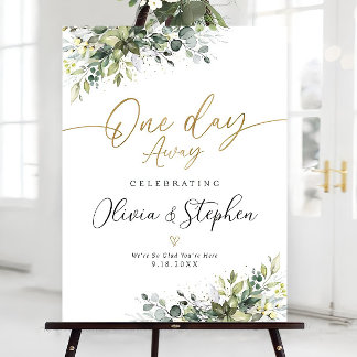 Personalized Rehearsal Dinner Sign, One Day Away Foam Board