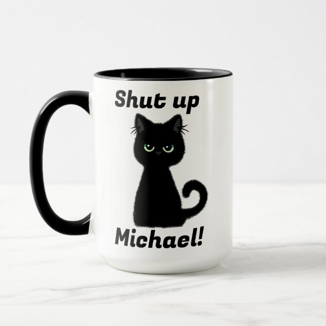 Personalized Reminder to Shut Up! for you or other Mug (Left)