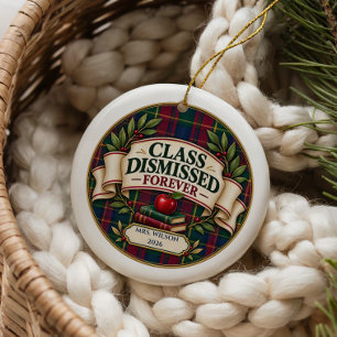 Personalized Retired Teacher Class Dismissed Gift Ceramic Ornament
