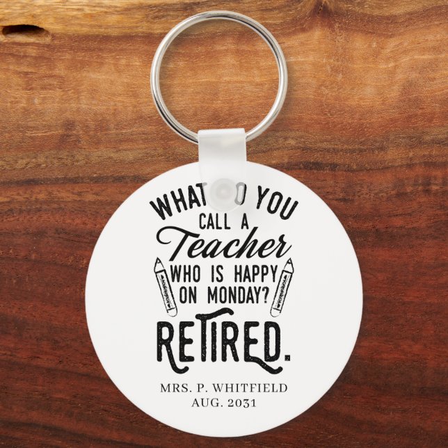 Personalized Retired Teacher School Principal Keychain (Front)
