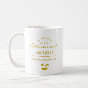 Personalized Retirement A Legacy Of Excellence Coffee Mug