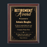 Personalized Retirement Award For Retiree Plaque<br><div class="desc">Award to recognize your favorite Employee. Let them know how much you appreciate them. Perfect gift for an employee who is retiring and needs a memento with a personal sentiment. retirement quotes for award black and gold,  Personalized Retirement Plaque,  Customized Award for Co-Worker or Retiree</div>