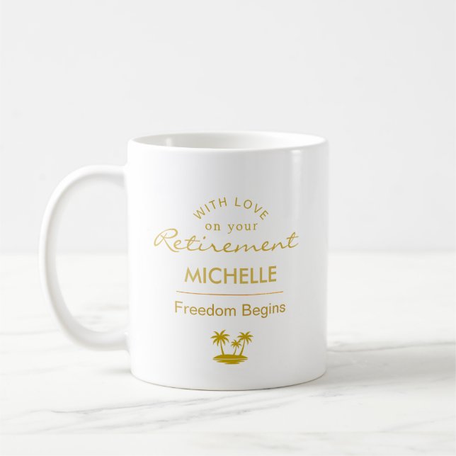 Personalized Retirement Freedom Begins Coffee Mug (Left)