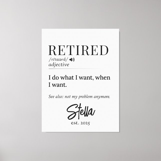 Personalized Retirement Gift – Retired Definition Canvas Print (Front)