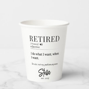 Personalized Retirement Gift – Retired Definition Paper Cups
