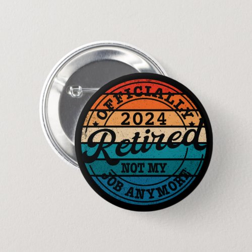 Personalized retirement officially retired button