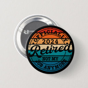 Personalized retirement officially retired vintage button