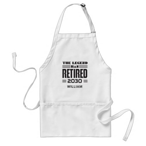 Personalized Retirement The Legend Has Retired Adult Apron