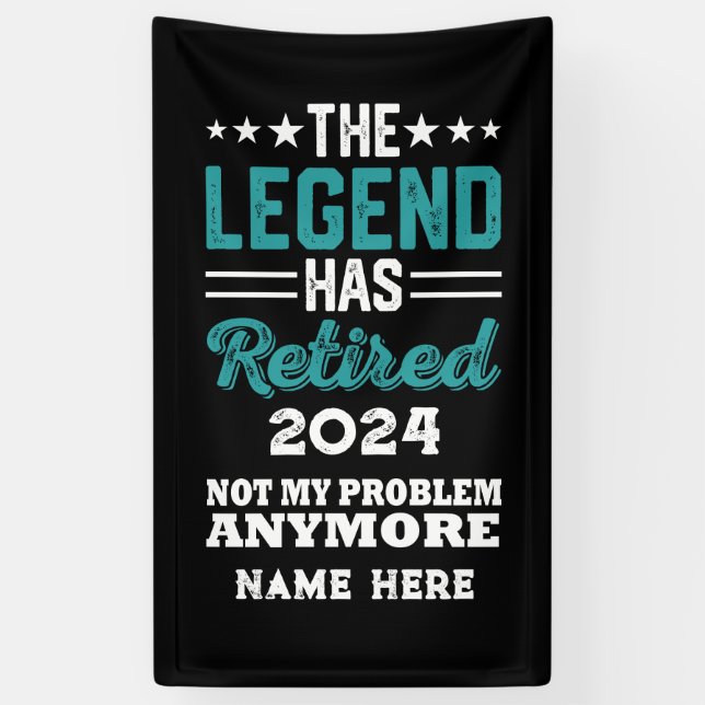 Personalized retirement The Legend has retired Banner (Vertical)