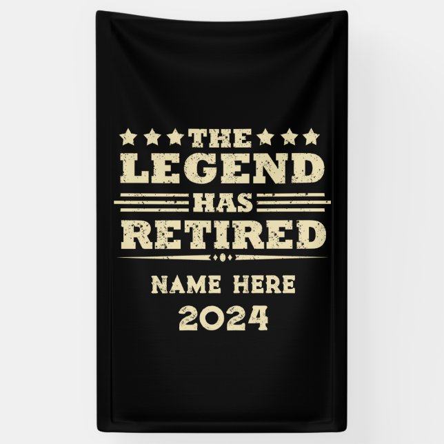 Personalized retirement The Legend has retired Banner (Vertical)