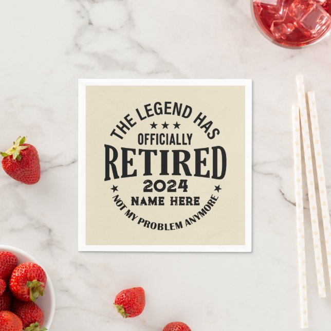 Personalized retirement The Legend has retired Napkins (Insitu)
