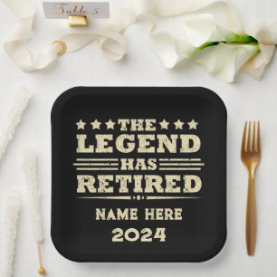 Personalized retirement The Legend has retired Paper Plates