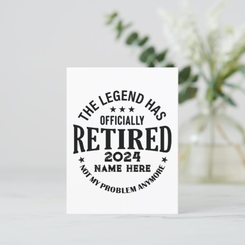 Personalized retirement The Legend has retired Postcard