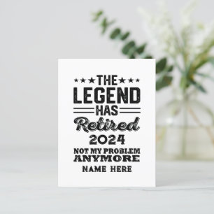 Personalized retirement The Legend has retired Postcard