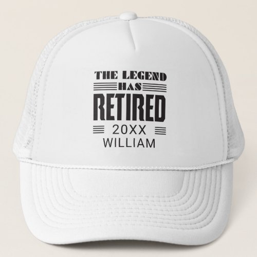Personalized Retirement The Legend Has Retired Trucker Hat