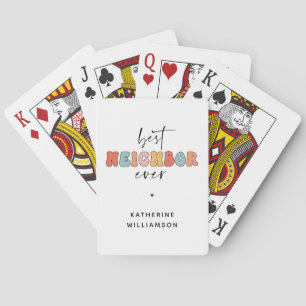 Personalized Retro Best Neighbor Ever Cute Poker Cards