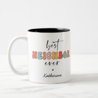 Personalized Retro Best Neighbor Ever Cute