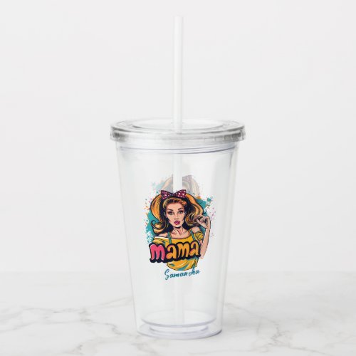 Personalized Retro  Mama Pop Art 10 Acrylic Tumbler