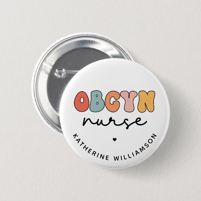 Personalized Retro OBGYN Nurse Button (Front & Back)