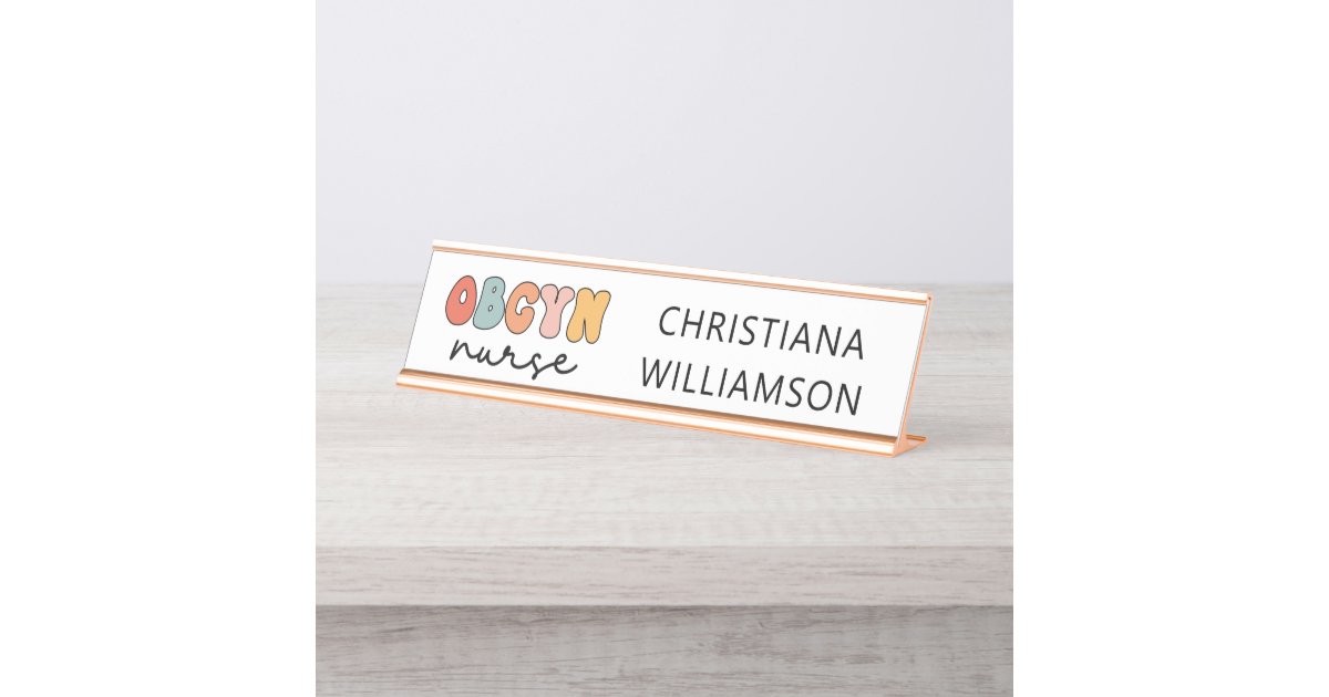 Personalized Retro OBGYN Nurse Desk Name Plate | Zazzle