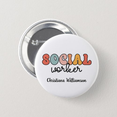 Personalized Retro Social Worker Button