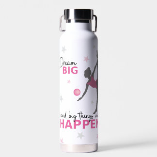 Personalized Rhythmic Gymnast Dream Big Water Bott Bottle