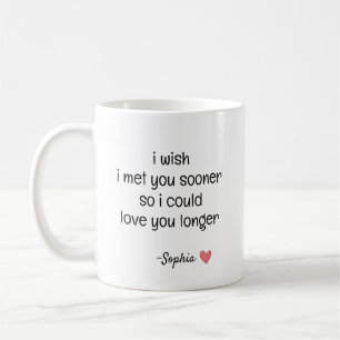 Personalized Romantic Love Quote Coffee Mug