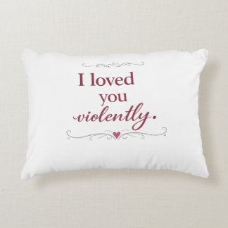 Personalized Romantic Typography Quote  Accent Pillow