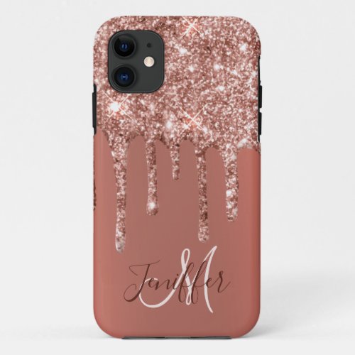 Personalized Rose Gold Glitter Drips Girly Luxury  iPhone 11 Case