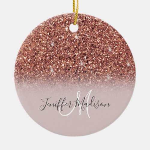 Personalized Rose Gold Glitter Drips Girly Luxury  Ceramic Ornament